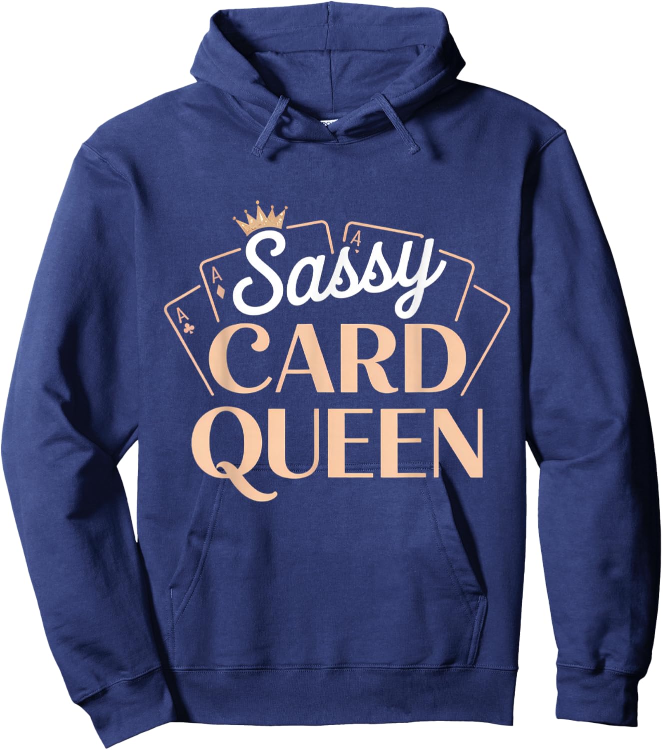 Sassy Card Queen Poker Blackjack Casino Gambling Hoodie - Hoodie | Navy