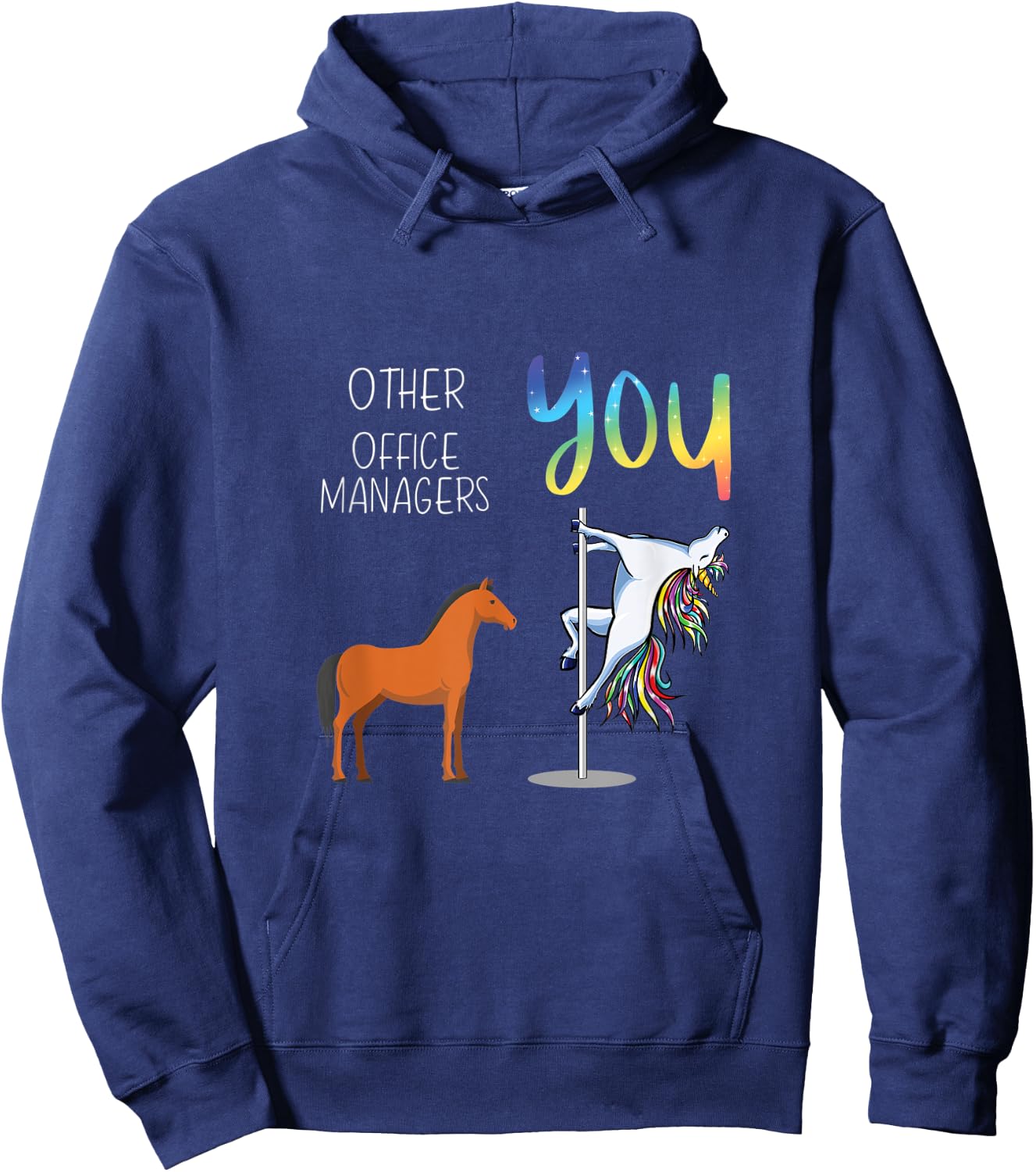 Other Office Managers You Hoodie - Hoodie | Navy