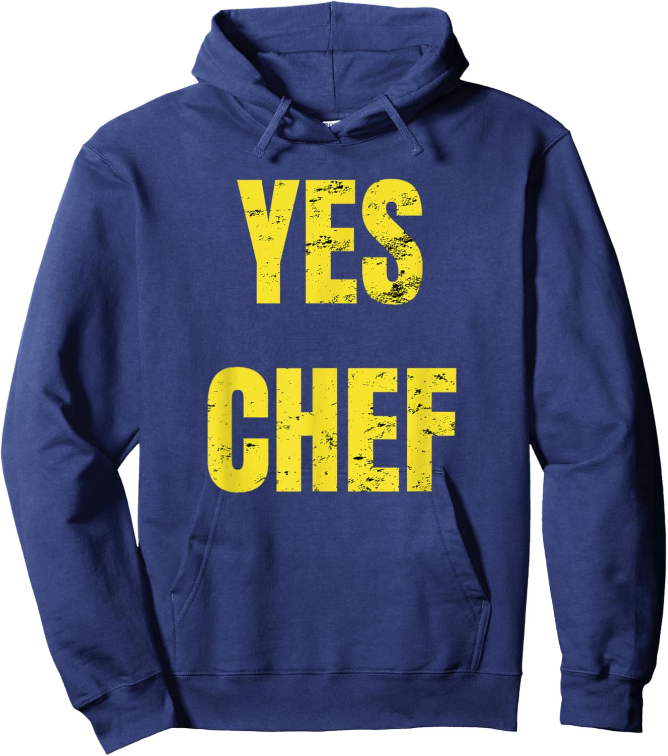 Funny Yes Chef! Design for Chefs. Yes Chef! Kitchen Chef Hoodie - Hoodie | Navy
