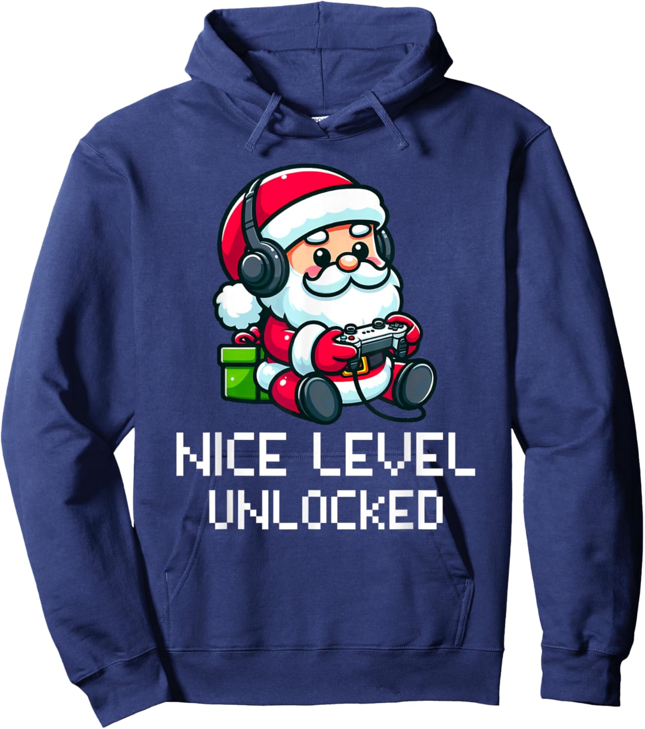 Santa Claus Playing Video Game Funny Nice Level Unlocked Hoodie - Hoodie | Navy
