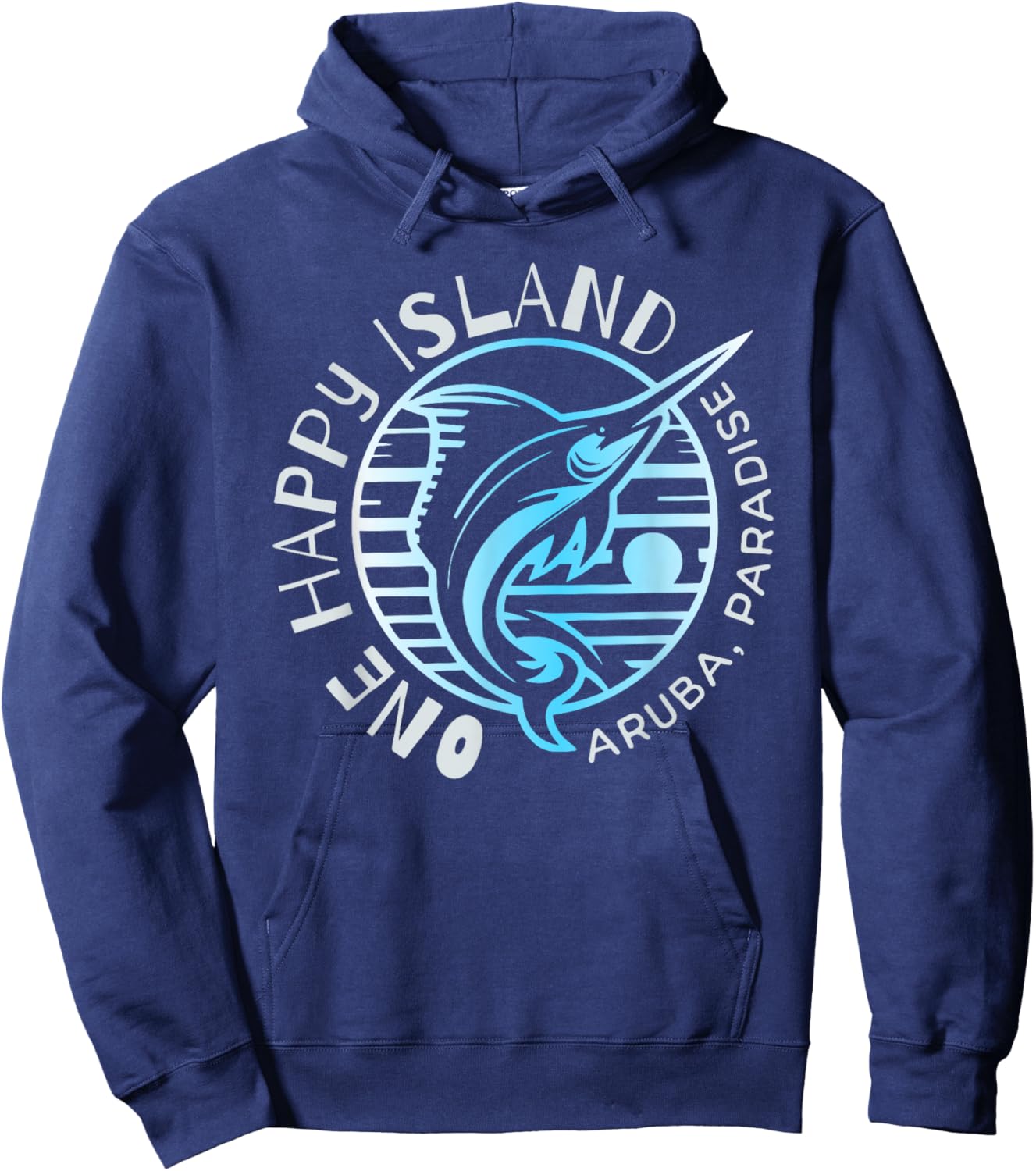 One Happy Island Aruba Shirt Sail Fish Fishing Typography Hoodie - Hoodie | Navy