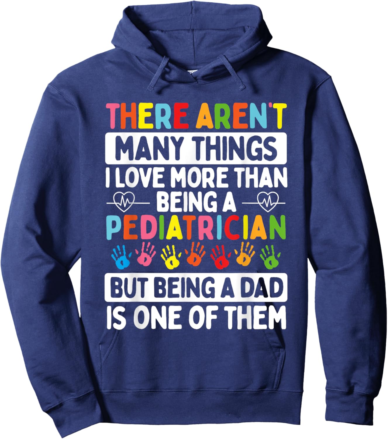 Pediatrician Father´s Day Papa Dad Father Children Doctor Hoodie - Hoodie | Navy