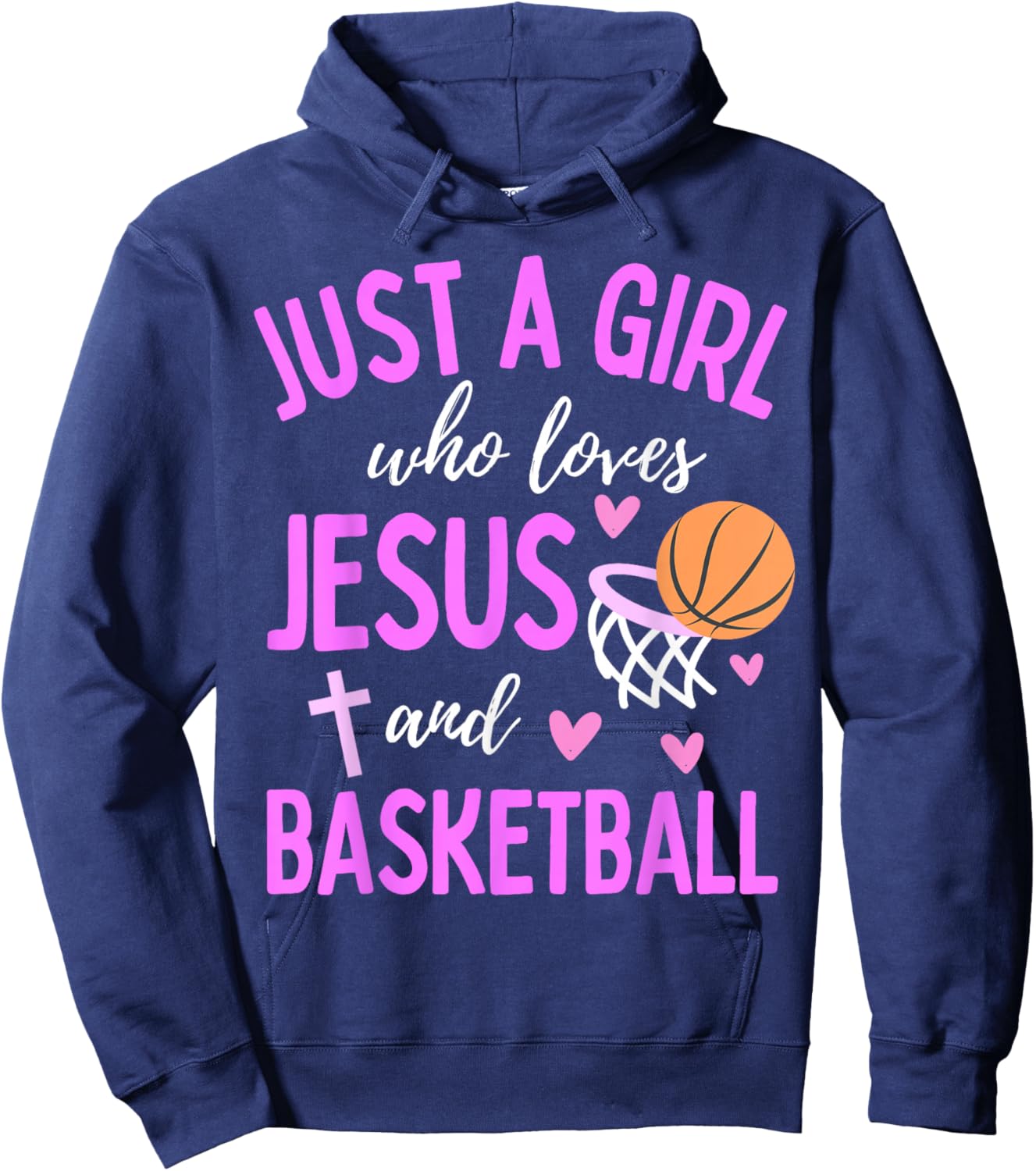 Just A Girl Who Loves Jesus and Basketball Christian Cute Hoodie - Hoodie | Navy
