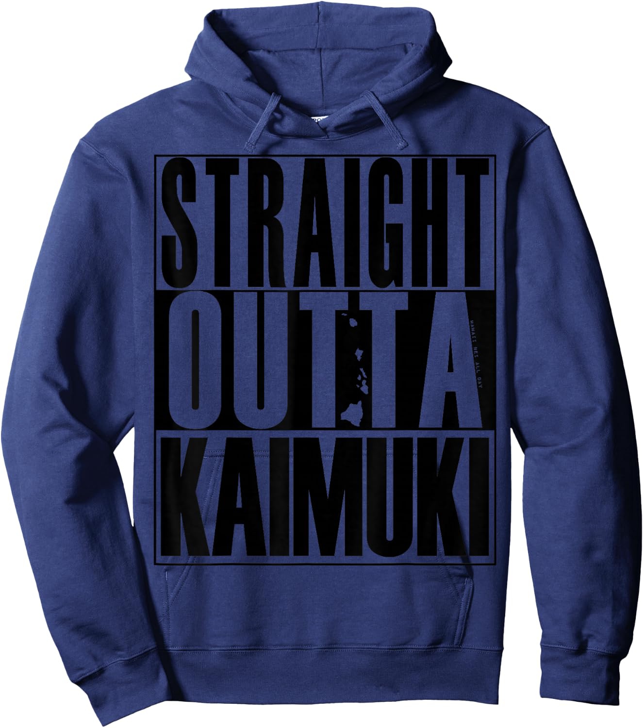 Straight Outta Kaimuki (black) by Hawaii Nei All Day Hoodie - Hoodie | Navy