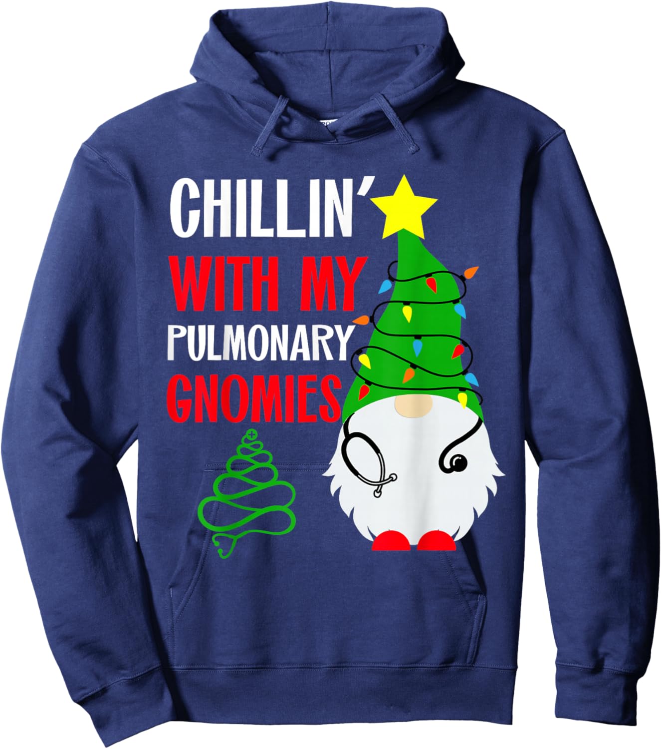 Christmas Pulmonary Nurse Shirt Team Chillin With My Gnomies Hoodie - Hoodie | Navy