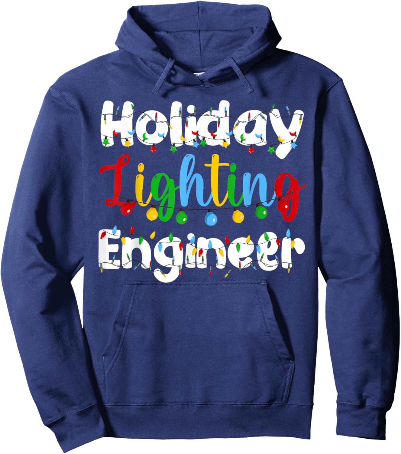 Christmas Light Holiday Lighting Engineer Illumination Hoodie - Hoodie | Navy