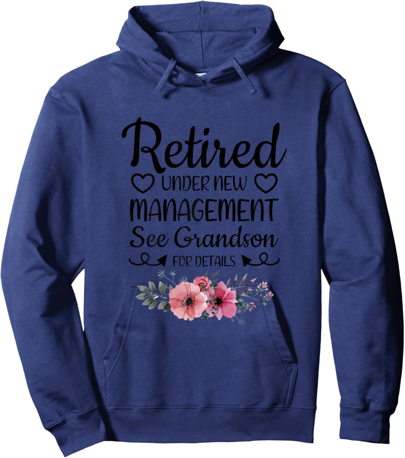 Retired Under New Management Grandson Funny Grandma Grandpa Hoodie - Hoodie | Navy