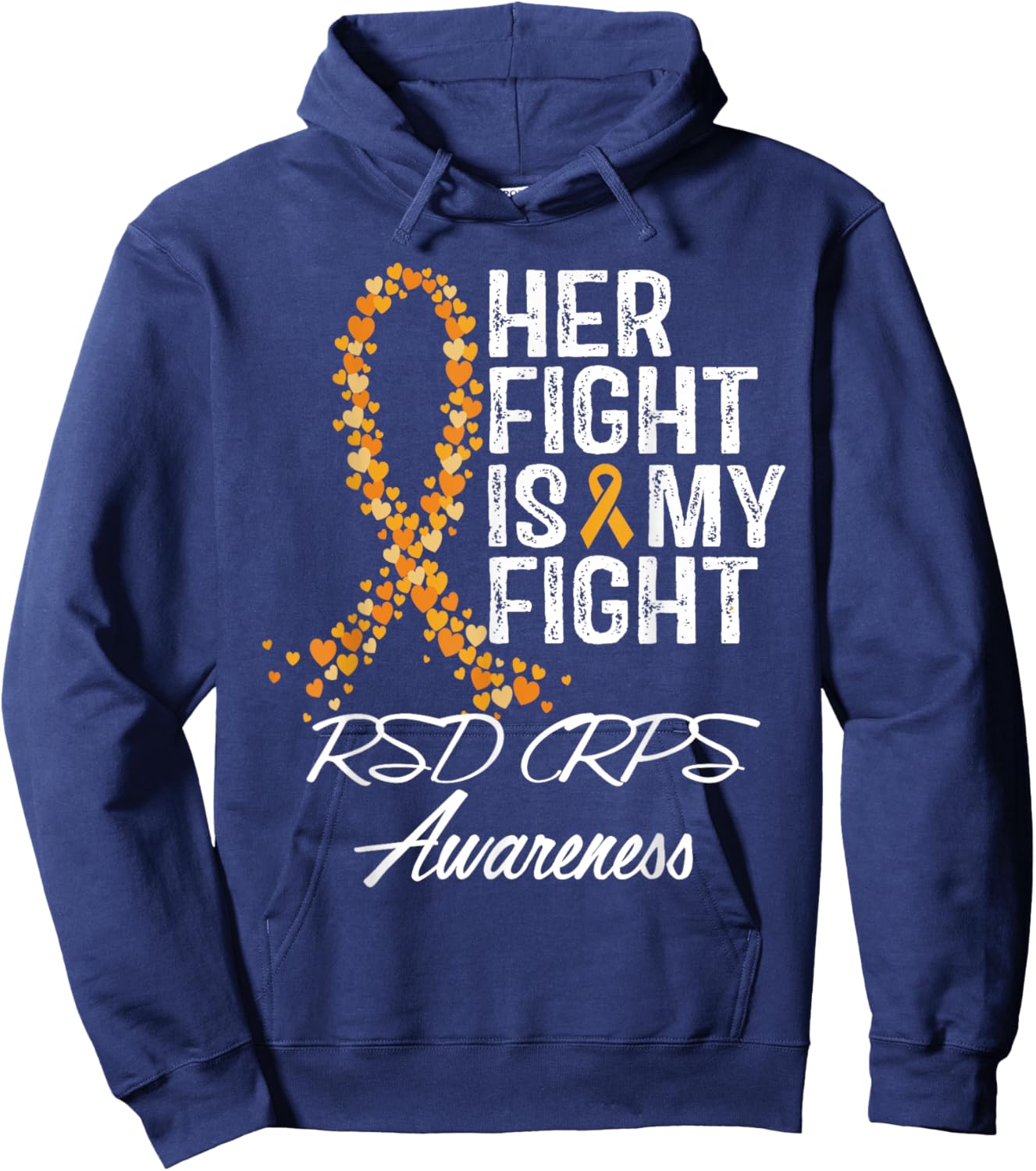 RSD CRPS Awareness Her Fight Is My Warrior Fighter Support Hoodie - Hoodie | Navy