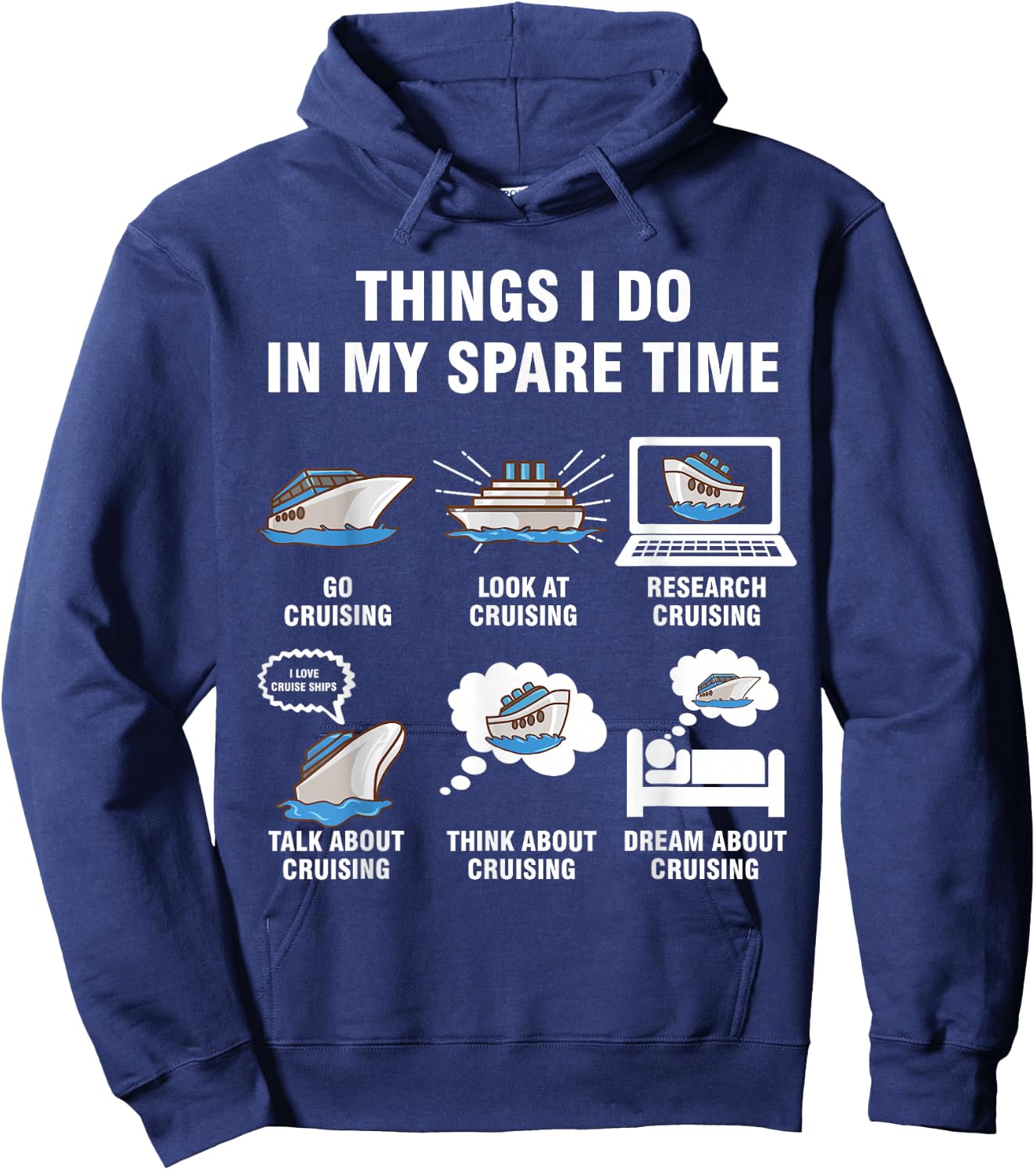6 Things I Do In My Spare Time - Cruising Lovers Hoodie - Hoodie | Navy