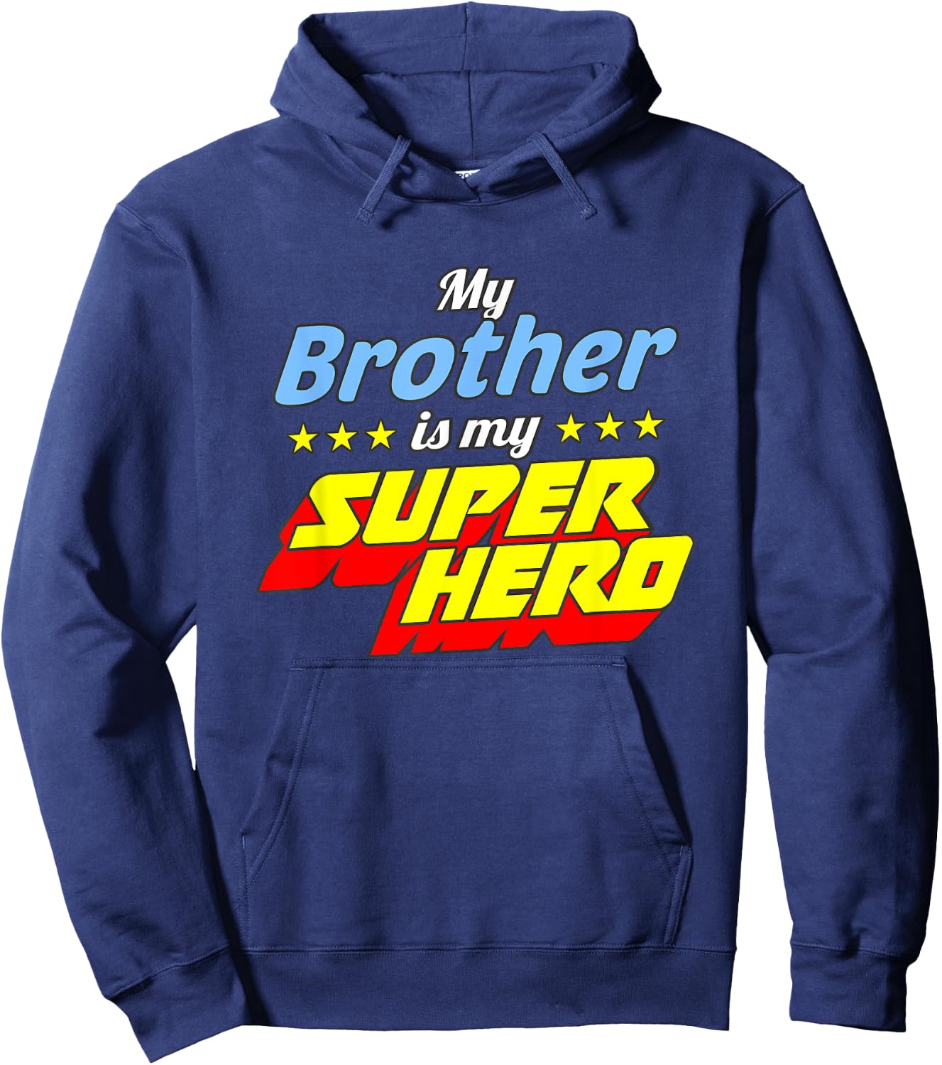 Shirts For Kids My Brother Is My Superhero Kids Clothes Hoodie - Hoodie | Navy
