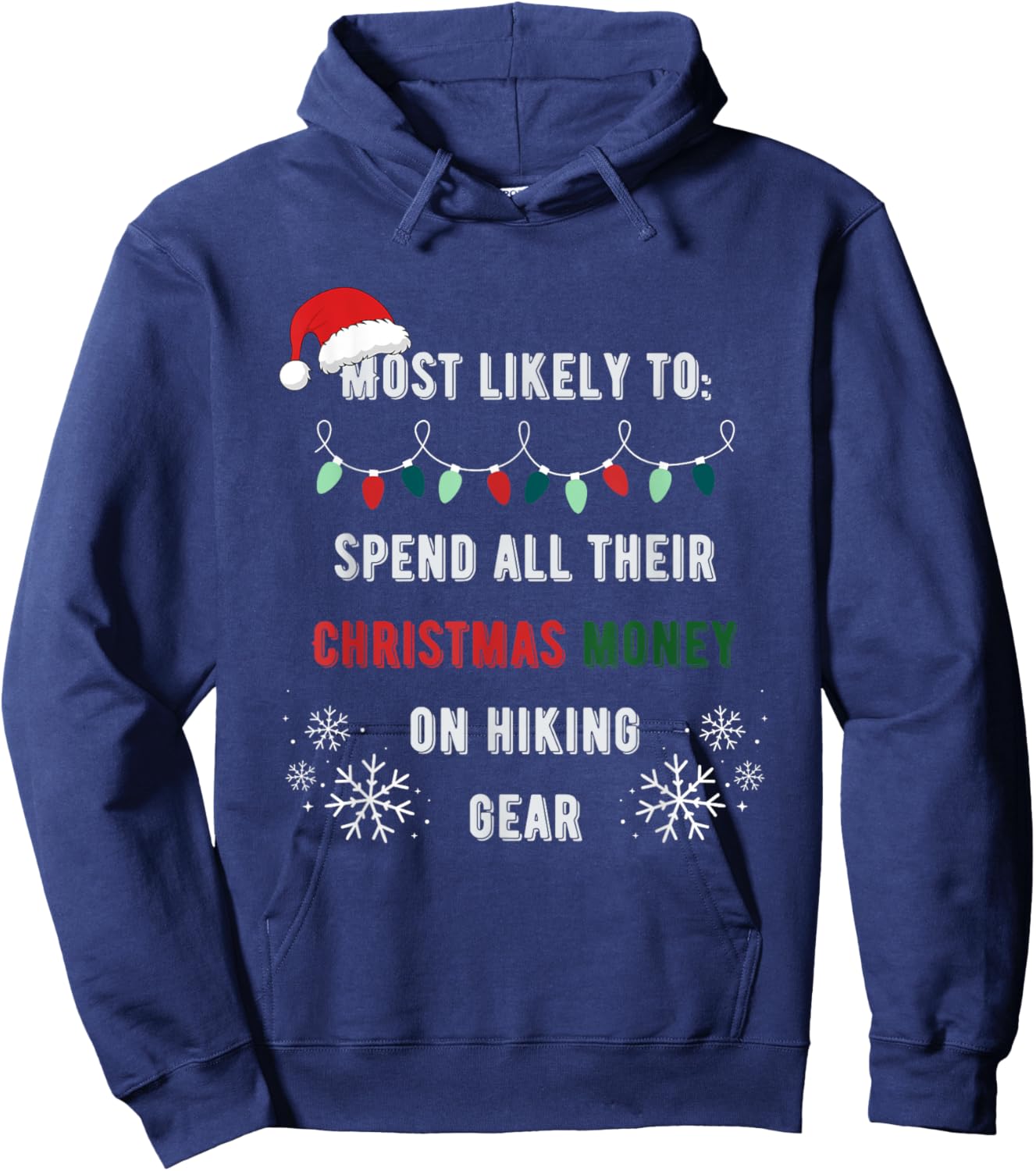 Most Likely Hiking Gear Funny Matching Family Christmas Hoodie - Hoodie | Navy