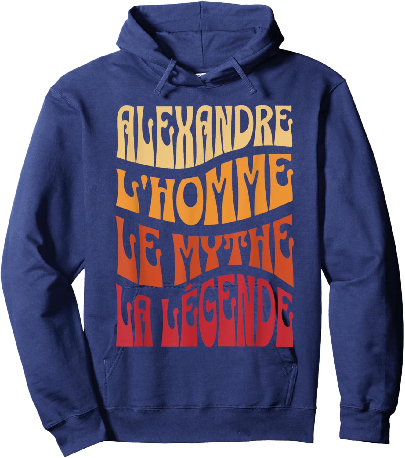 Alexandre Man Myth Legend Name Personalized Alexandre , Black, S Hoodie - Hoodie | Navy