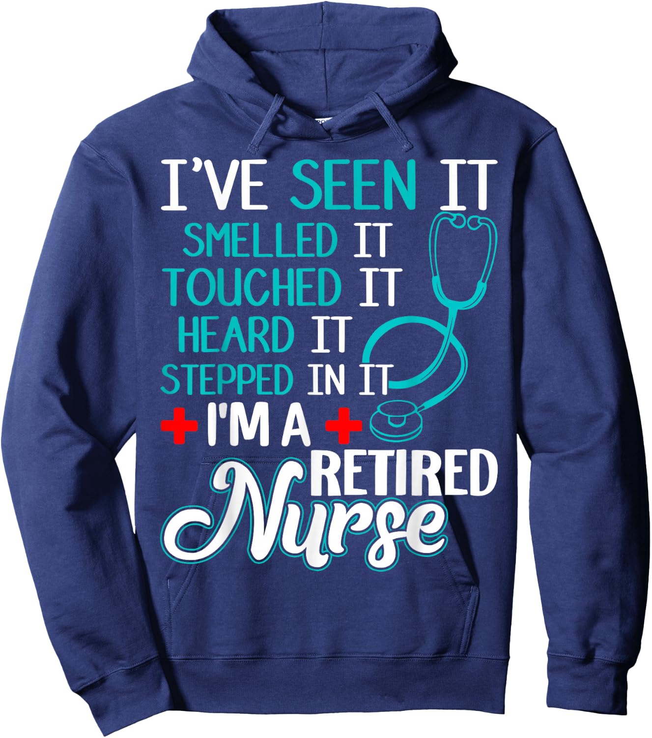 Funny Nurse Retirement Shirt - Retired Nurse Gift Hoodie - Hoodie | Navy