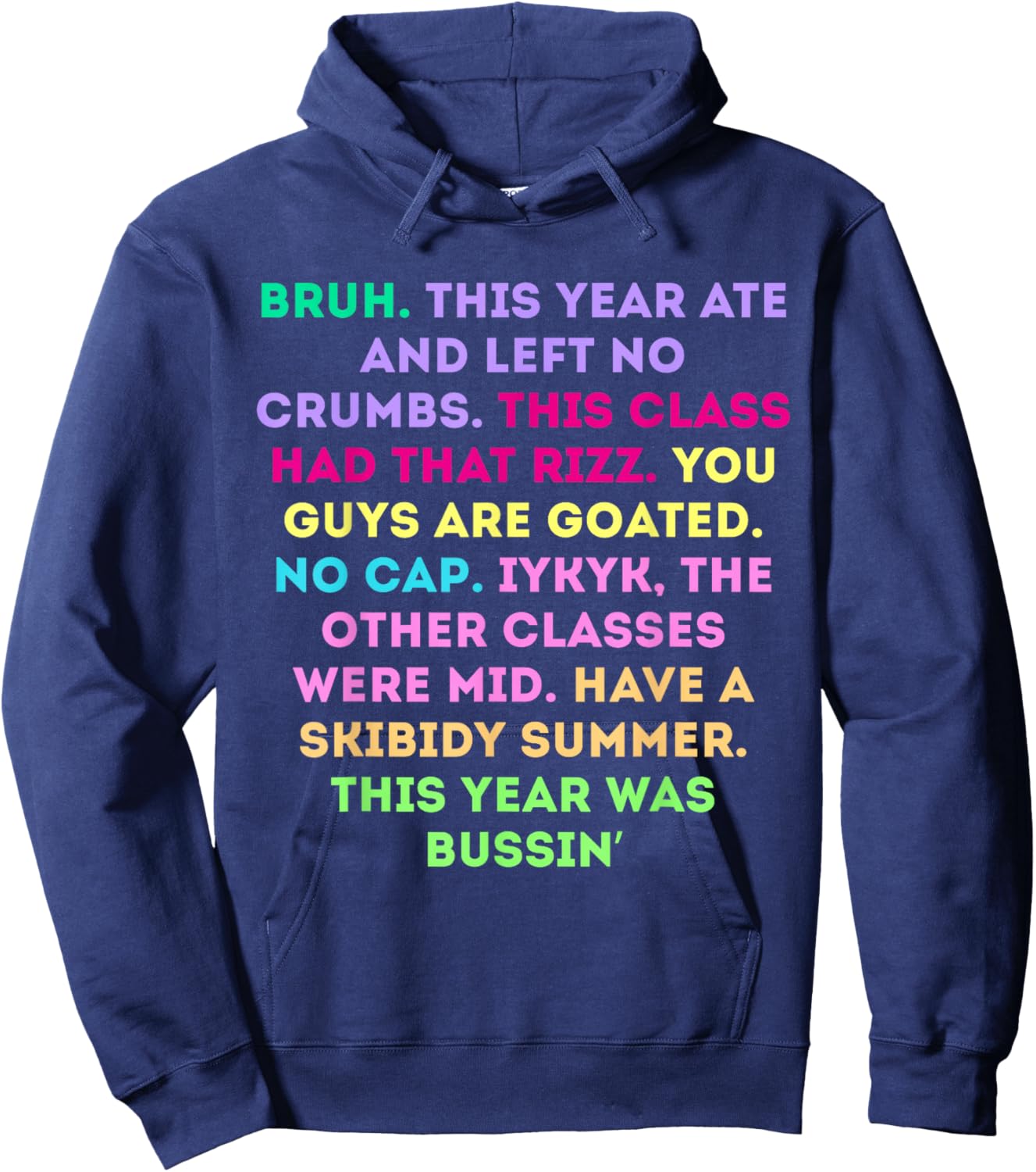 Funny 2025 Gen A Slang Last Day of School Teachers Hoodie - Hoodie | Navy
