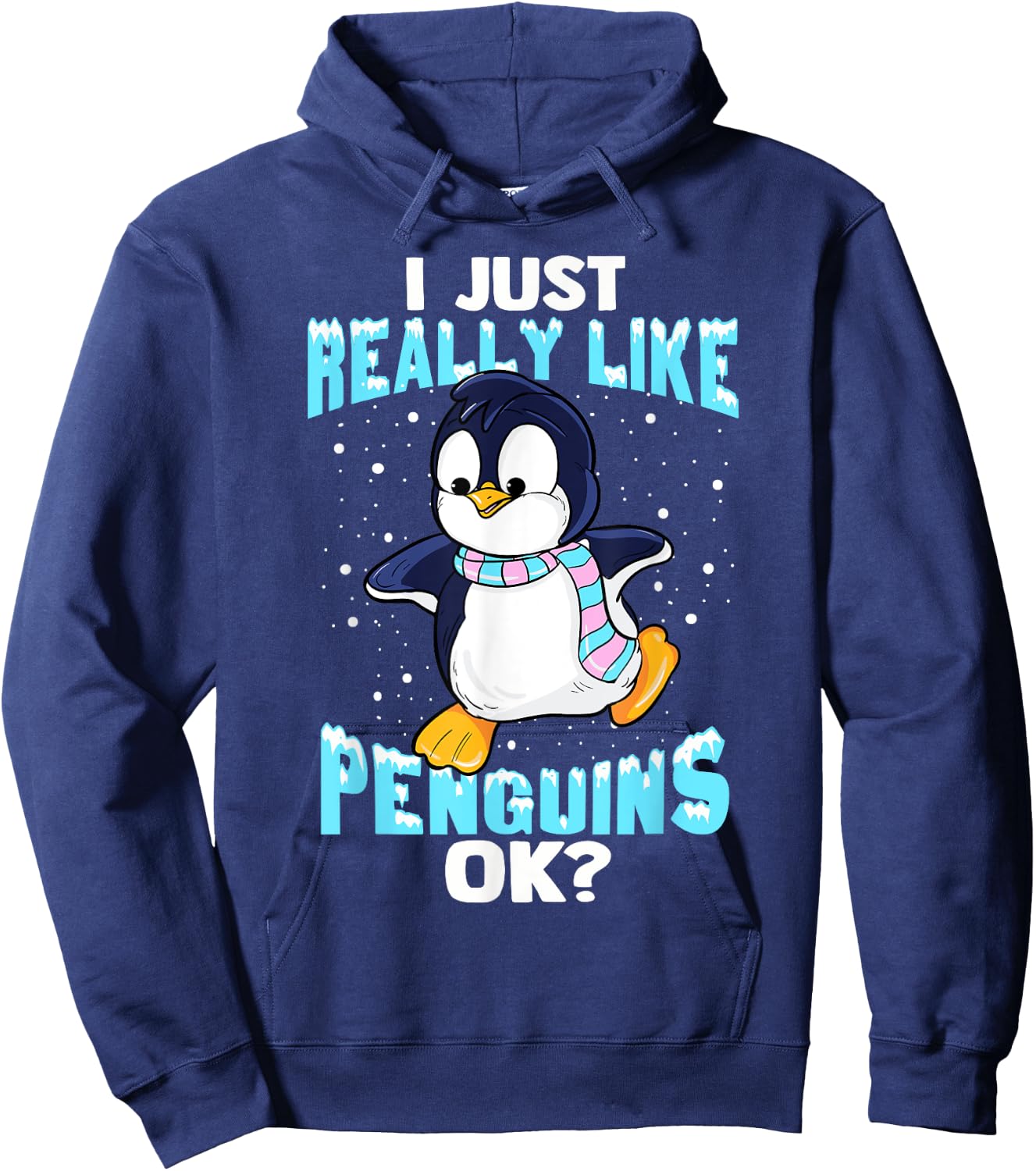 I Just Really Like Penguins Ok Girl Boy Kids Penguin Hoodie - Hoodie | Navy