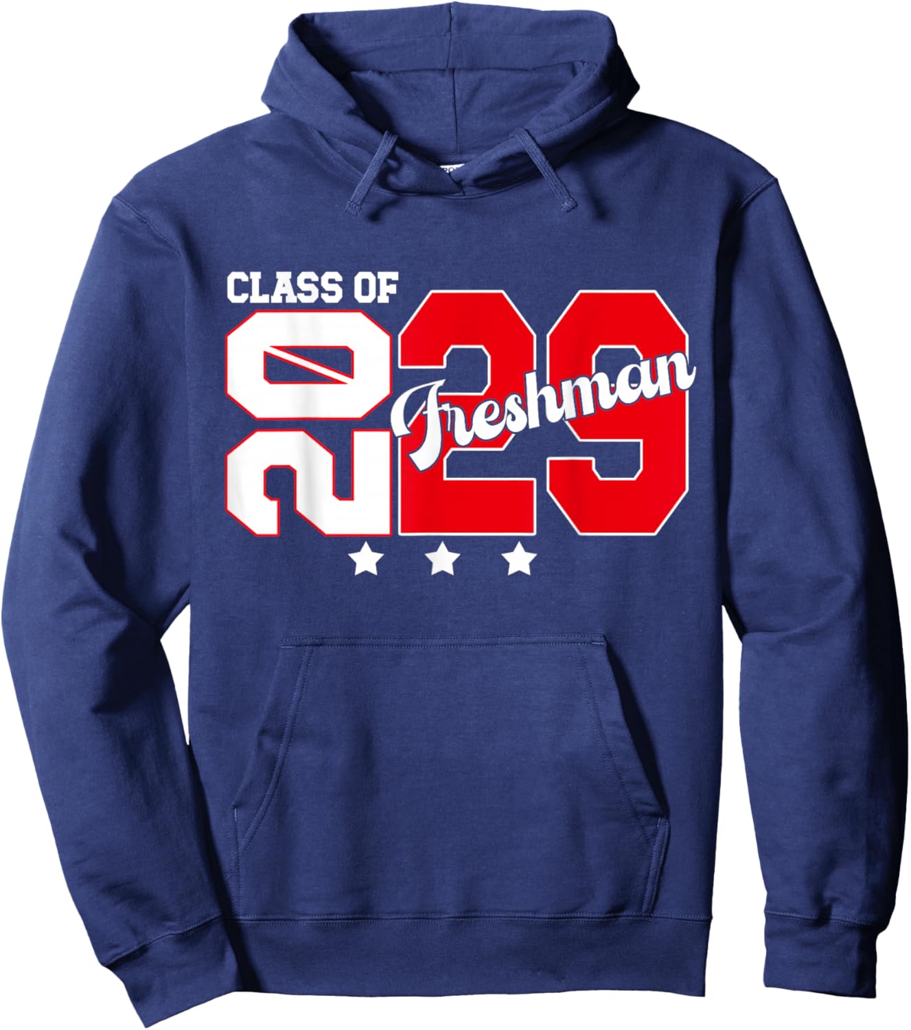 Freshman Class Of 2029 Back to School Freshman 2029 Hoodie - Hoodie | Navy