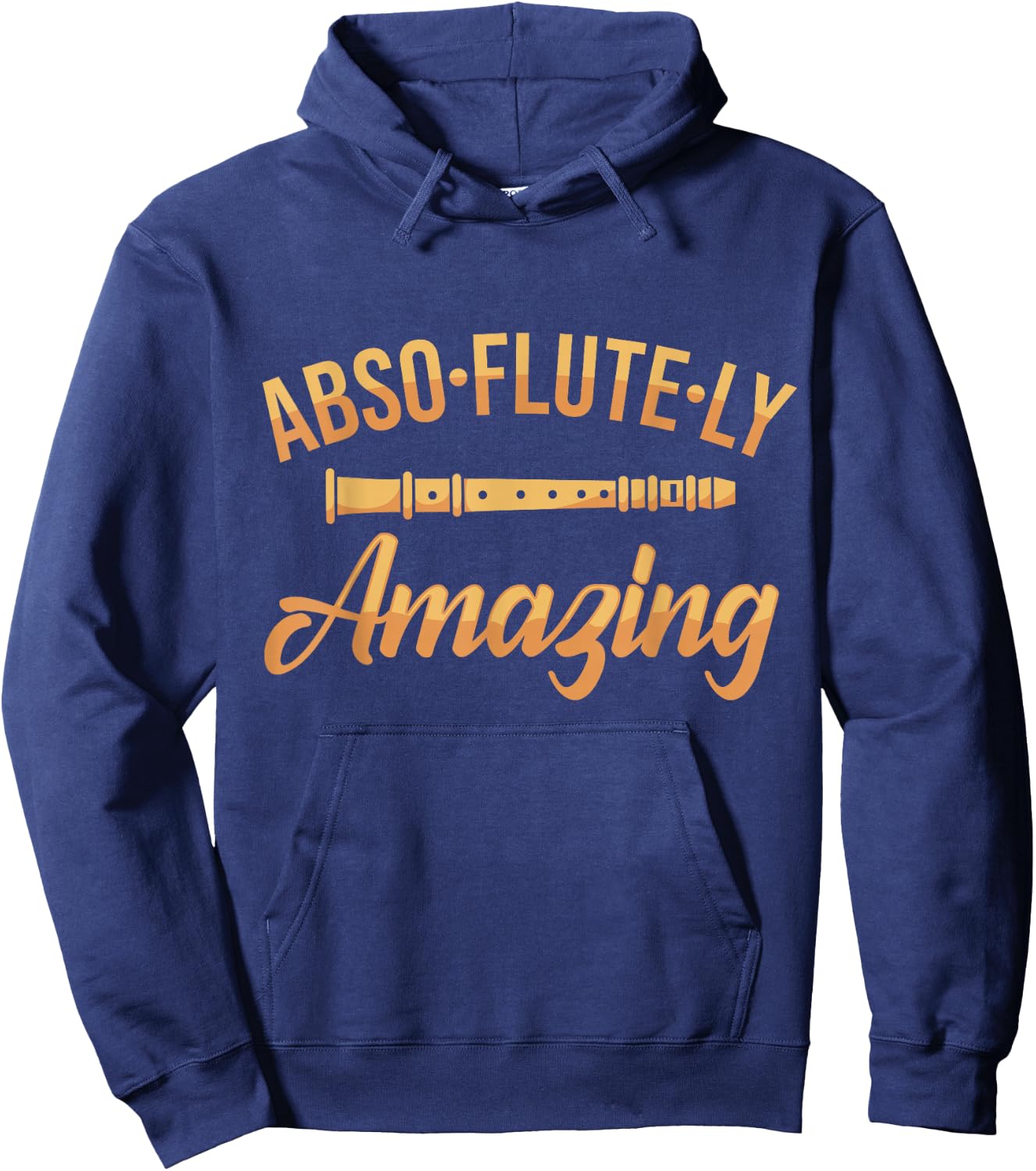 Flute Player Word Game Flute Joke Flute I Fantastic Hoodie - Hoodie | Navy
