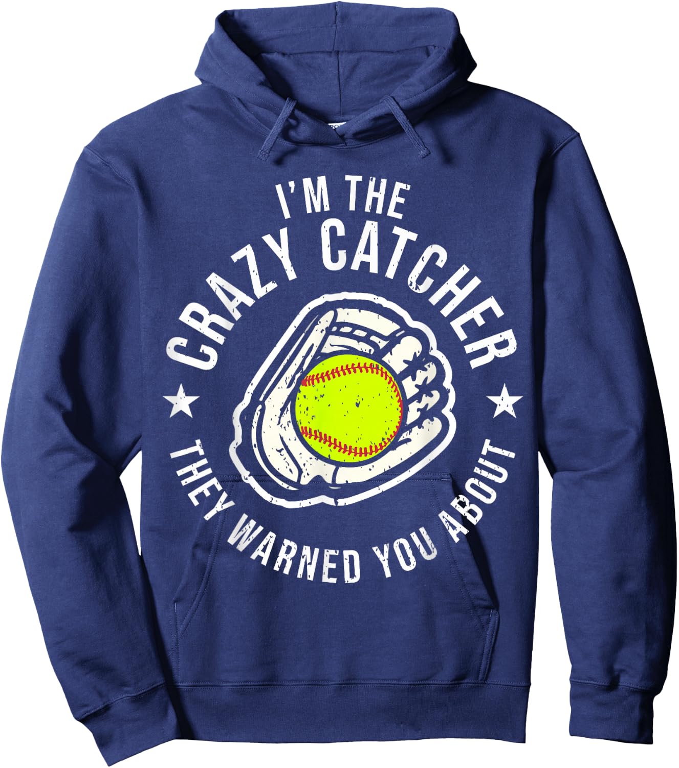 Funny Crazy Catcher Bat & Ball Player Softball Sports Lovers Hoodie - Hoodie | Navy