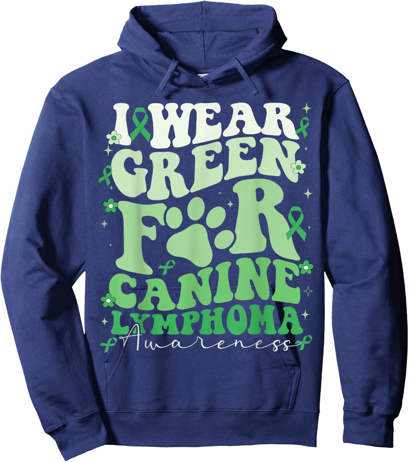 I Wear Green For Canine Lymphoma Awareness Dog Day Men Women Kids Hoodie - Hoodie | Navy