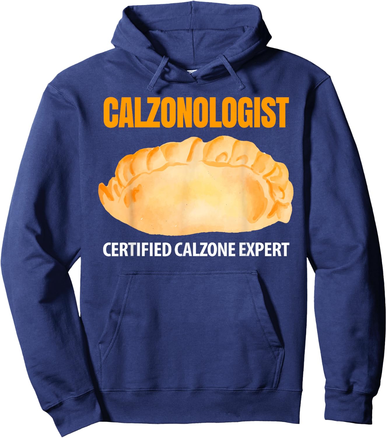 Calzonologist Certified Calzone Expert Hoodie - Hoodie | Navy