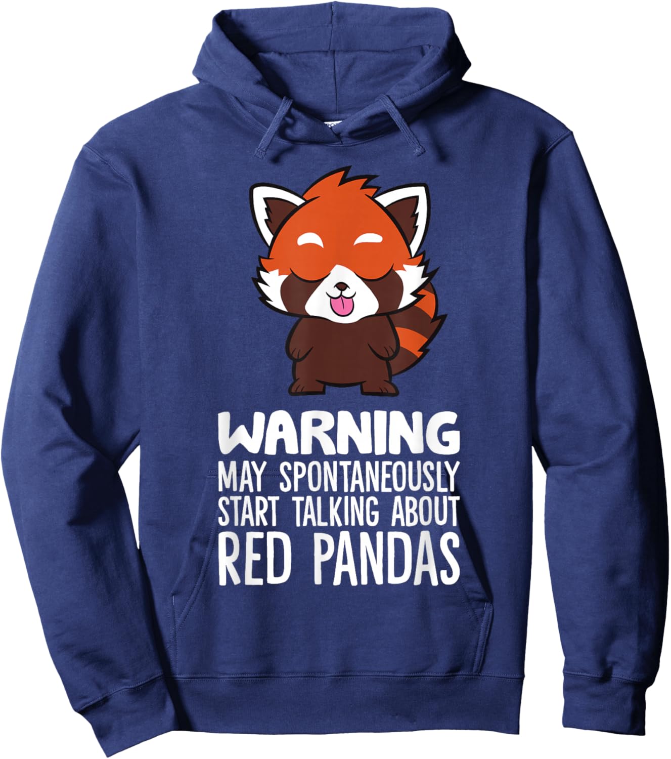 Warning May Spontaneously Talk About Red Pandas Hoodie - Hoodie | Navy