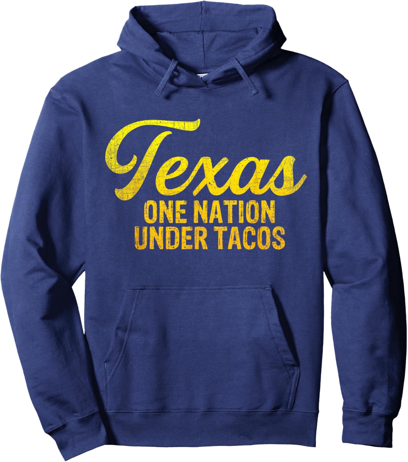 Texas One Nation Under Tacos - Funny Texas Taco Lovers Hoodie - Hoodie | Navy