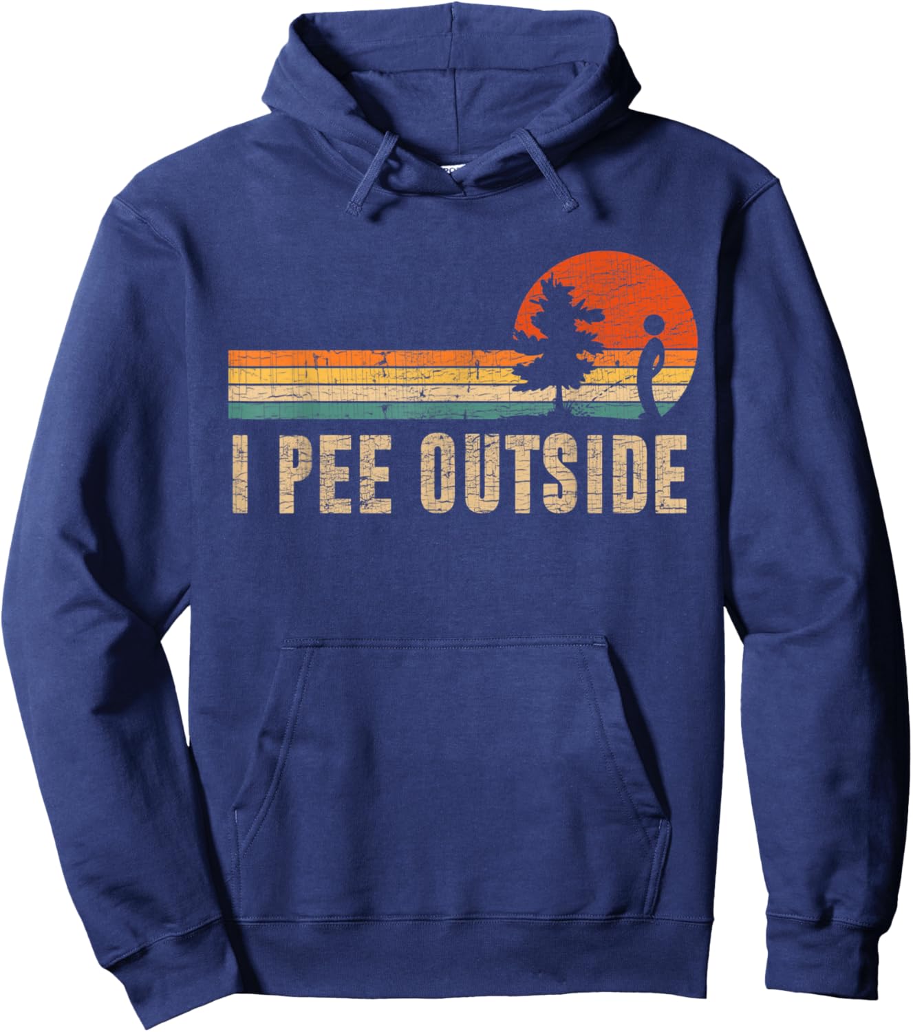 Vintage I Pee Outside I Love Peeing Outside Funny Camping Hoodie - Hoodie | Navy