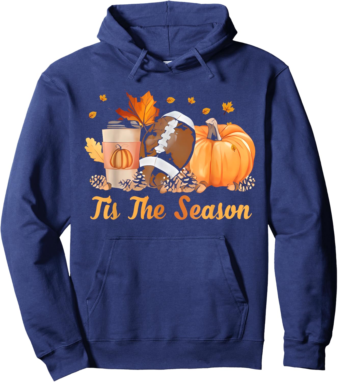 Tis The Season Football Coffee Latte Leaves Hello Pumpkin Hoodie - Hoodie | Navy