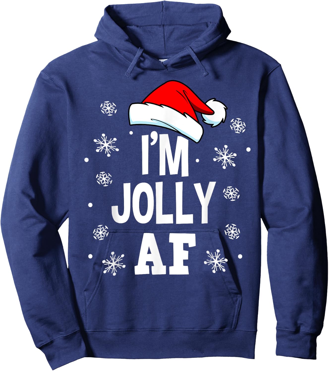 Funny Christmas I'm Jolly AF Fun Cute Santa Men Women Gift Hoodie - Hoodie | Navy
