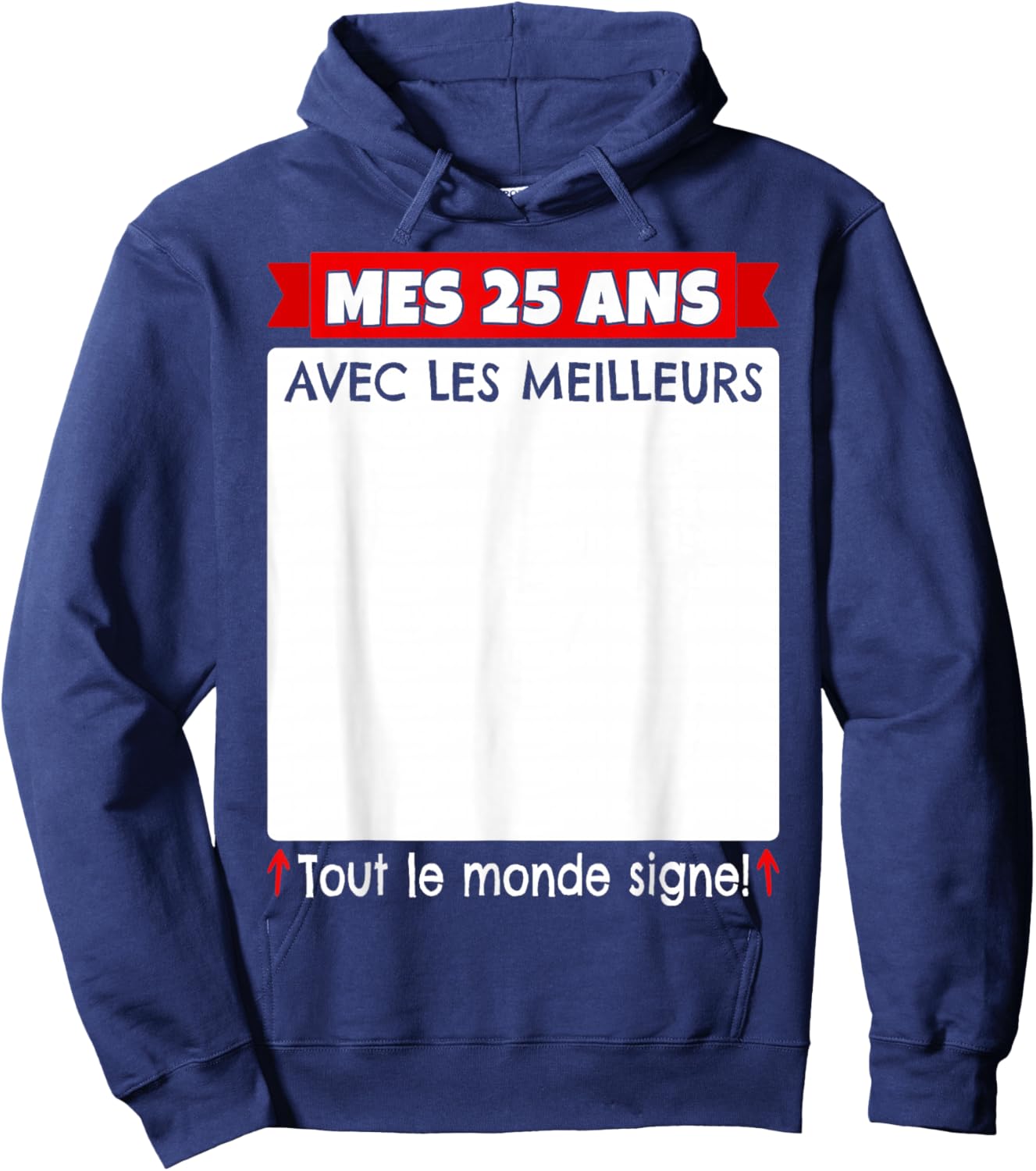 25 Years to Sign 25 Years Birthday Man Woman Anniv 25 Hoodie - Hoodie | Navy
