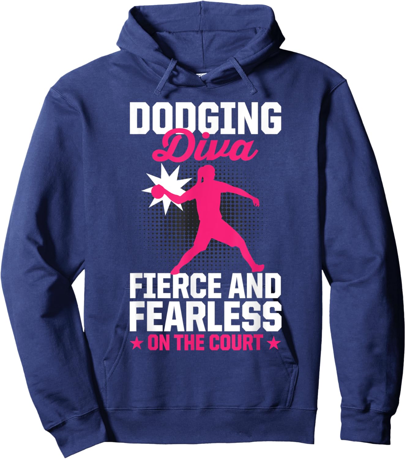Women Dodging Diva Fierce And Fearless On The Court Ball Hoodie - Hoodie | Navy