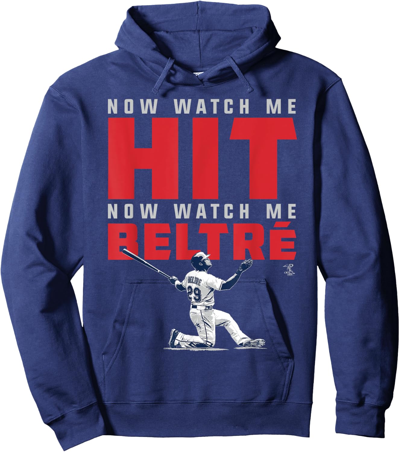 Adrian Beltre Now Watch Me - Apparel Hoodie - Hoodie | Navy