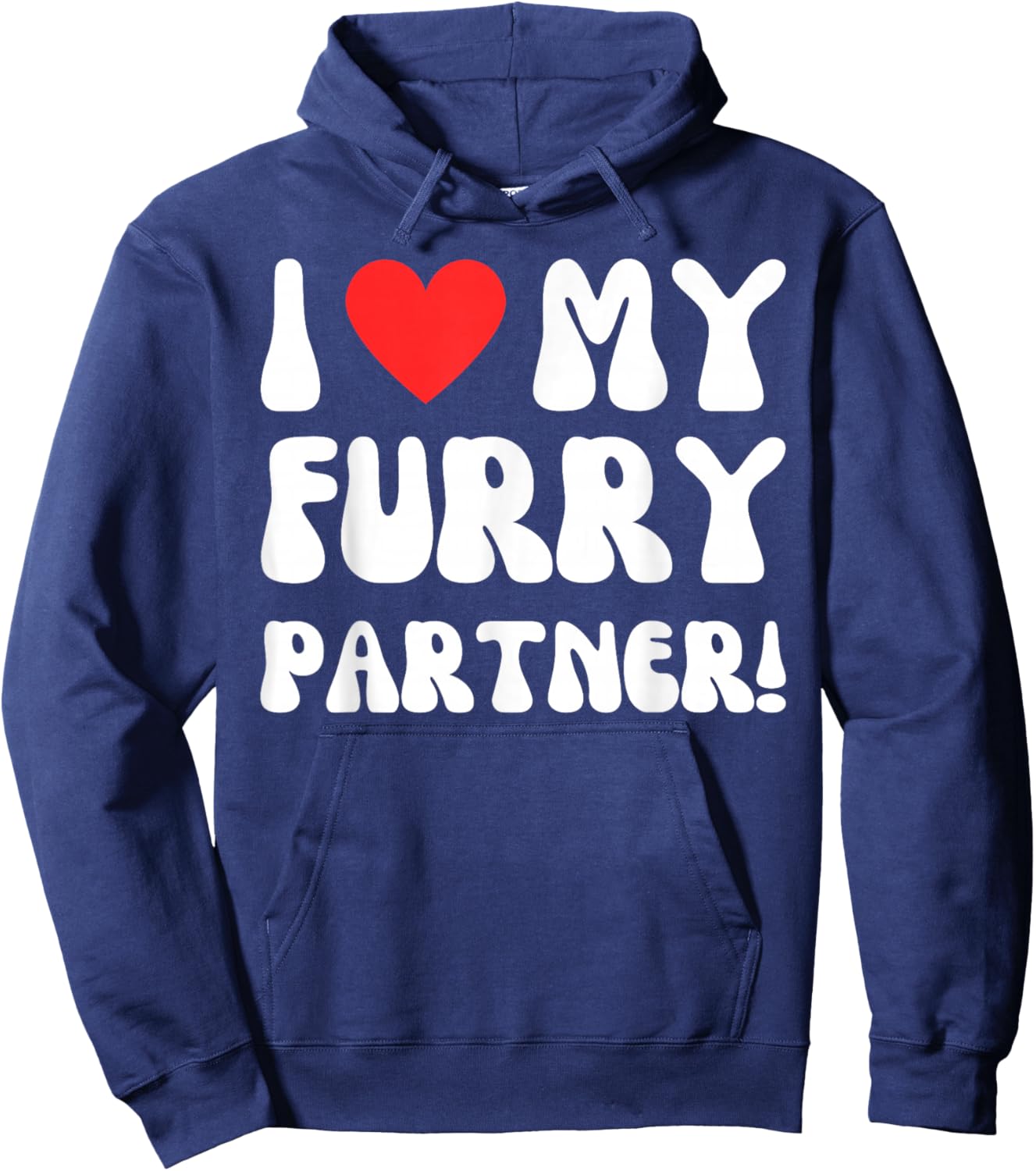 I Love My Furry Partner! Funny Furries Fandom Convention Hoodie - Hoodie | Navy
