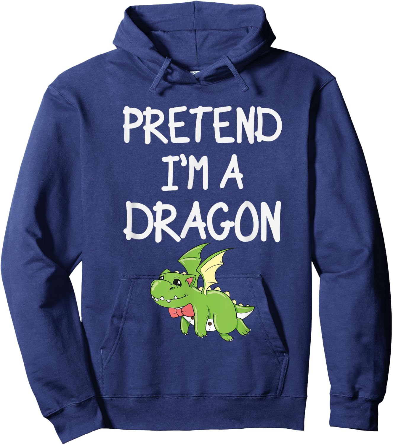 Pretend Im A Dragon Hoodie - Hoodie | Navy