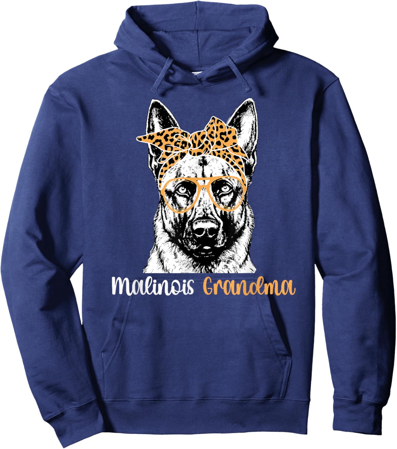 Malinois Grandma Of A Belgian Malinois Grandmother Hoodie - Hoodie | Navy