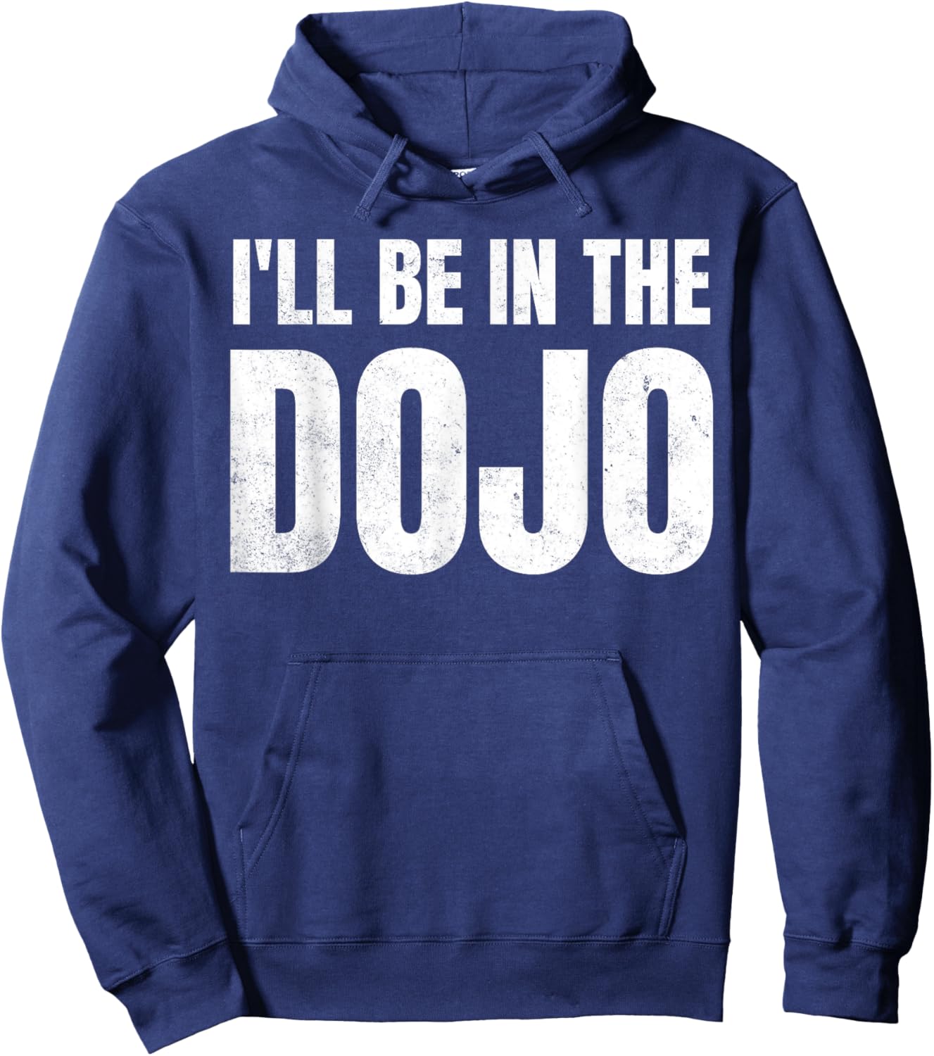 Funny Kobudo Practice I'll Be In The Dojo Hoodie - Hoodie | Navy