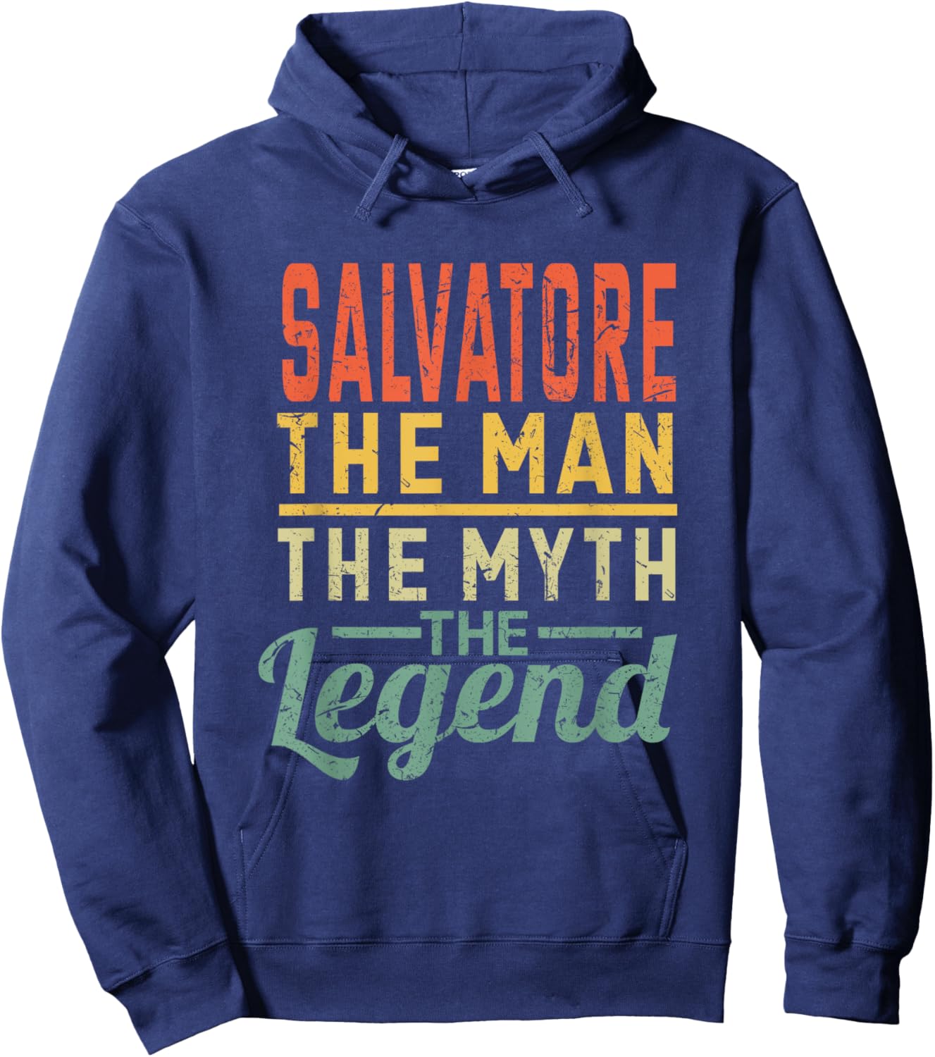 Salvatore The Man The Myth The Legend Name Salvatore Hoodie - Hoodie | Navy