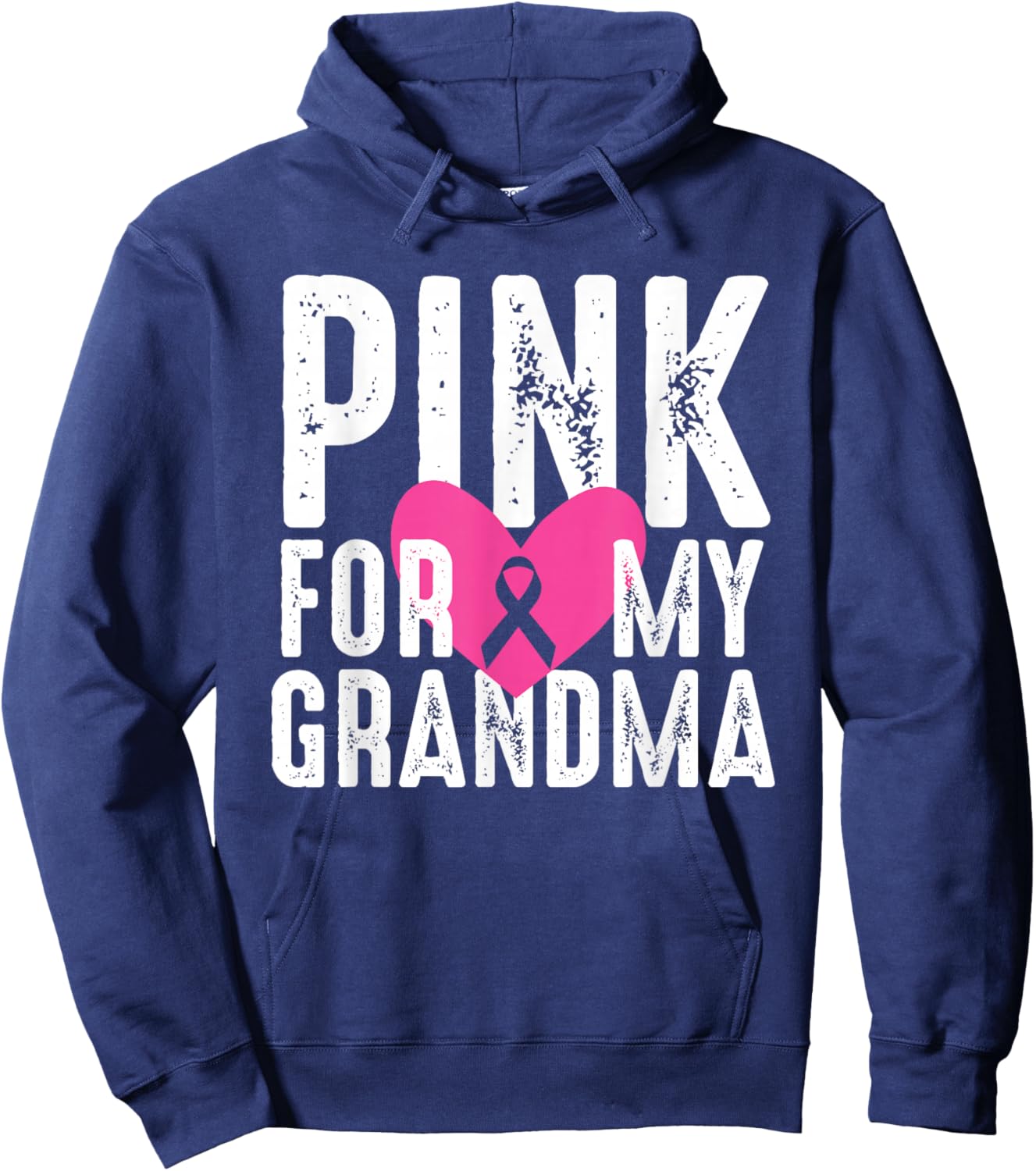 Pink For My Grandma Breast Cancer Awareness Family Hoodie - Hoodie | Navy