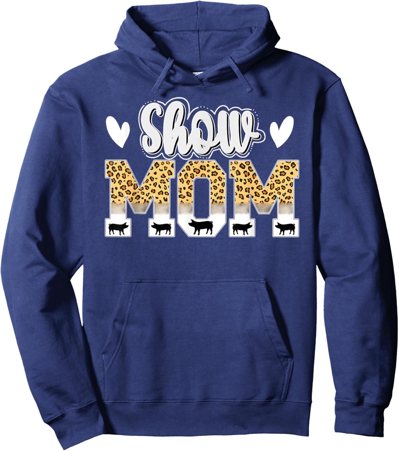 Cute Pig Show Mom For Mother's Day Leopard Print Pig Show Mom - Women's Black Small Classic Short Sleeve Hoodie - Hoodie | Navy