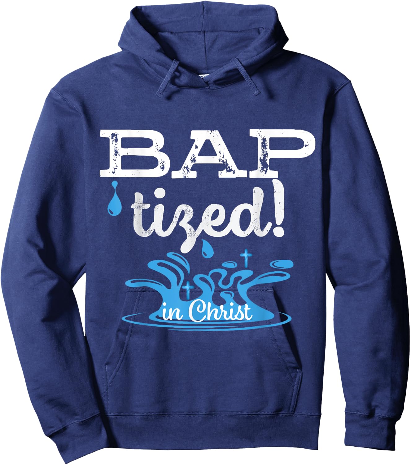 Baptized in Christ Christian Water Baptism Gift Hoodie - Hoodie | Navy