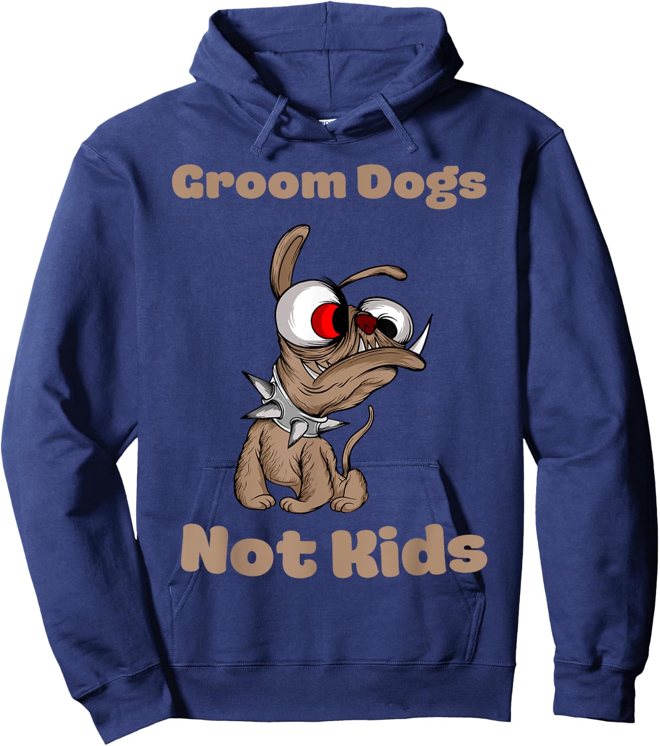 Groom Dogs Not Kids Shirt Funny Sarcastic Hoodie - Hoodie | Navy