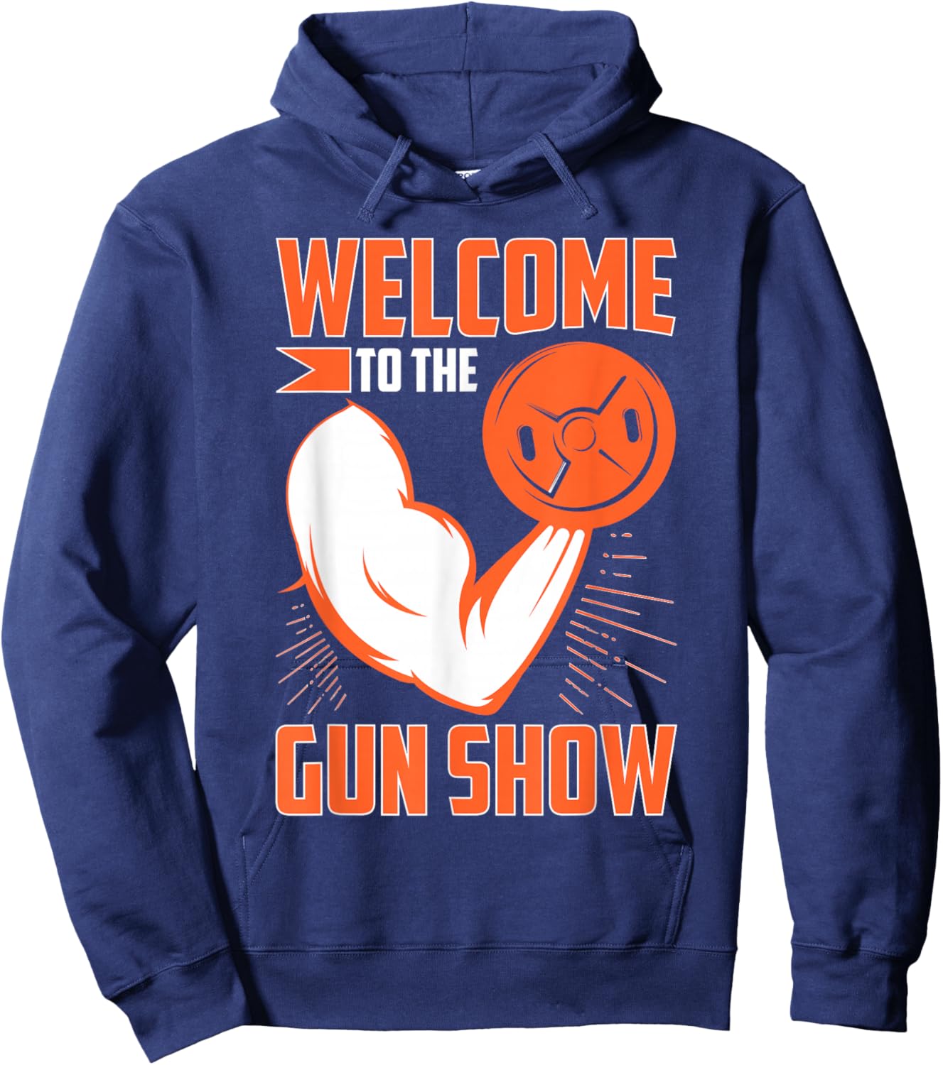 Bodybuilding: Welcome To The Gun Show Hoodie - Hoodie | Navy