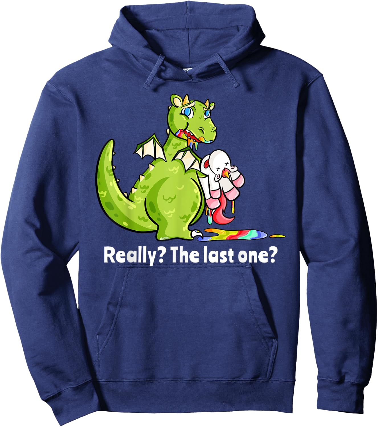 Dragon eating Unicorn Funny Unicorn Really The Last One Hoodie - Hoodie | Navy