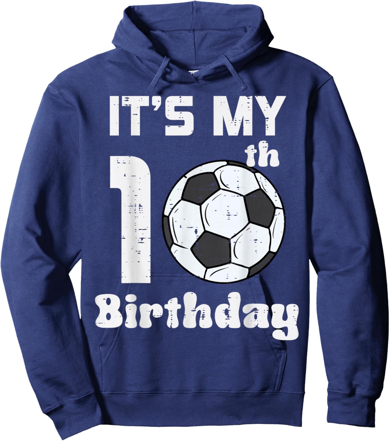 Its My 10th Birthday Soccer 10 Years Old Bday Football Boys Hoodie - Hoodie | Navy