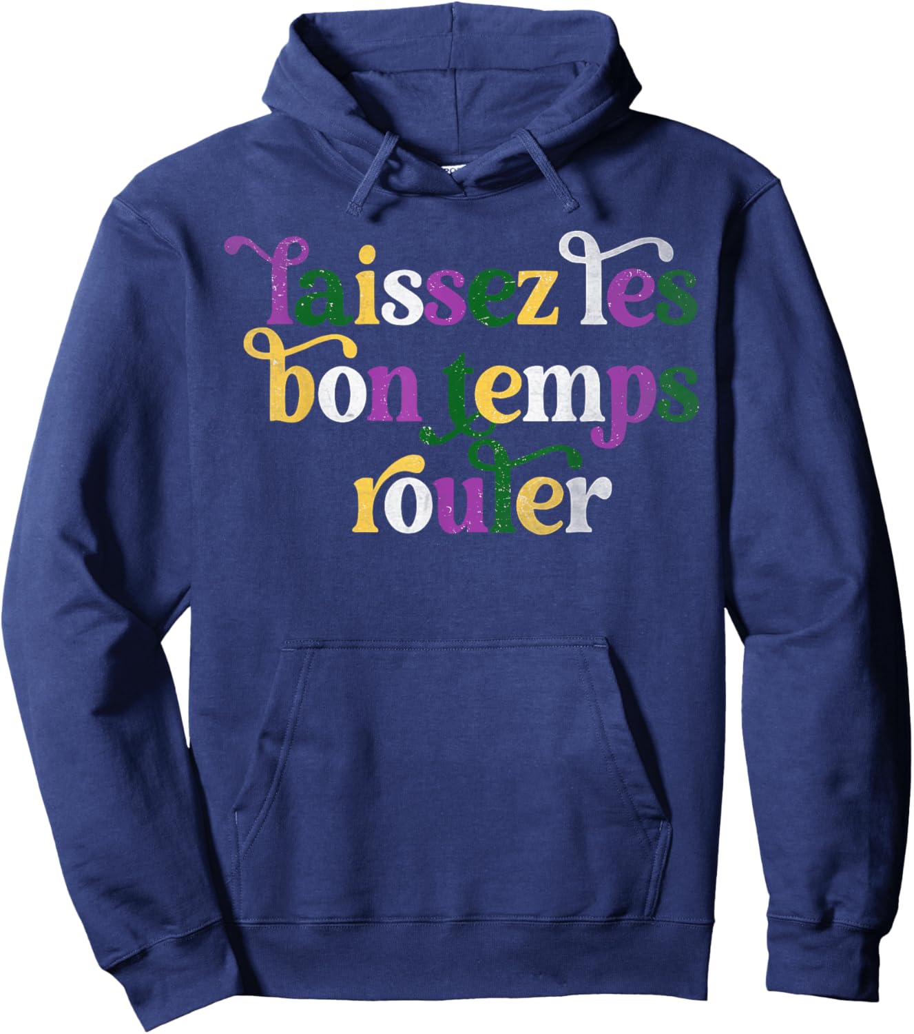 Laissez Les Bon Temps Rouler Happy Mardi Gras Fleur De Lis Hoodie - Hoodie | Navy