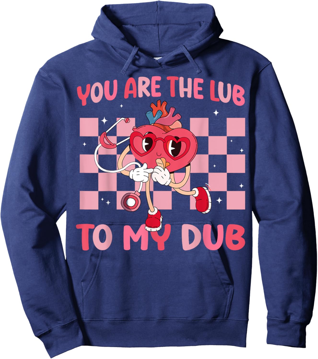 You Are The Lub To My Dub Valentines Day Nurse Hoodie - Hoodie | Navy
