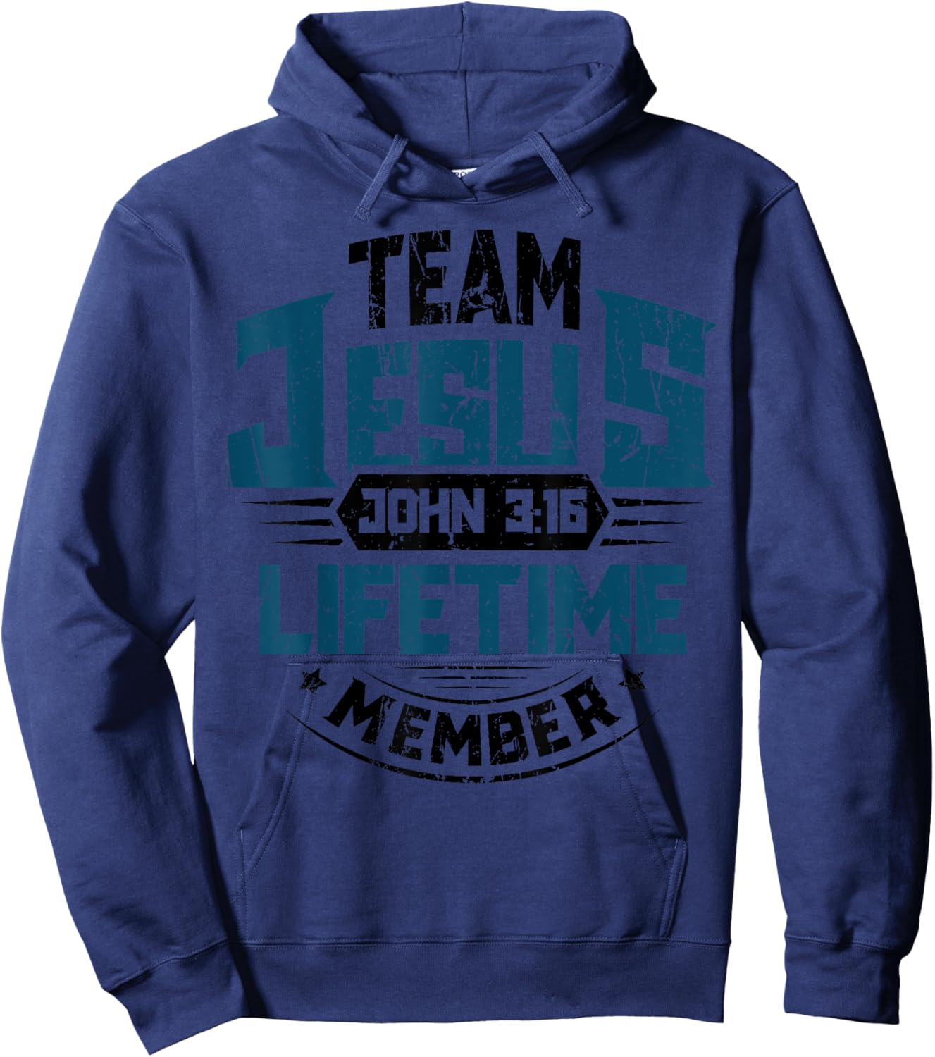 Christian Bible Verse Team Jesus Lifetime Member Scripture Hoodie - Hoodie | Navy