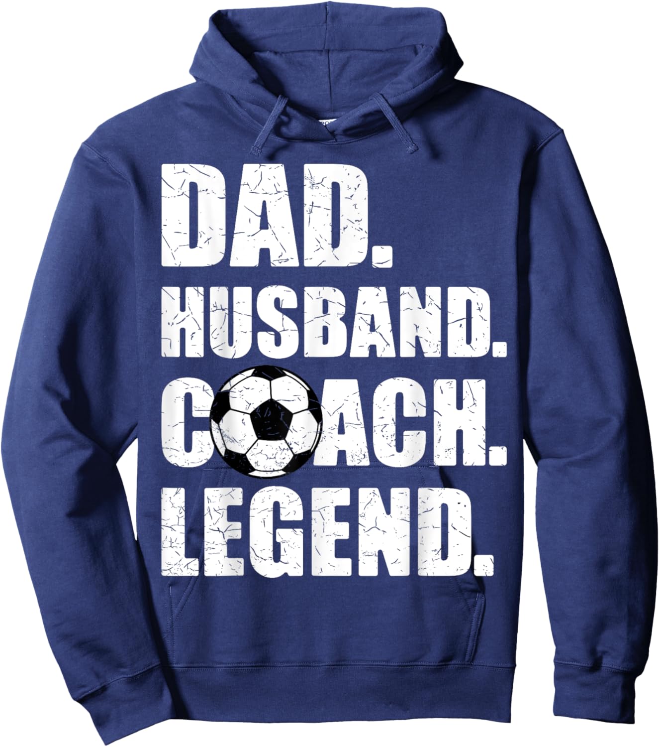 Dad Husband Coach Legend Father Papa Daddy Soccer Coach Hoodie - Hoodie | Navy