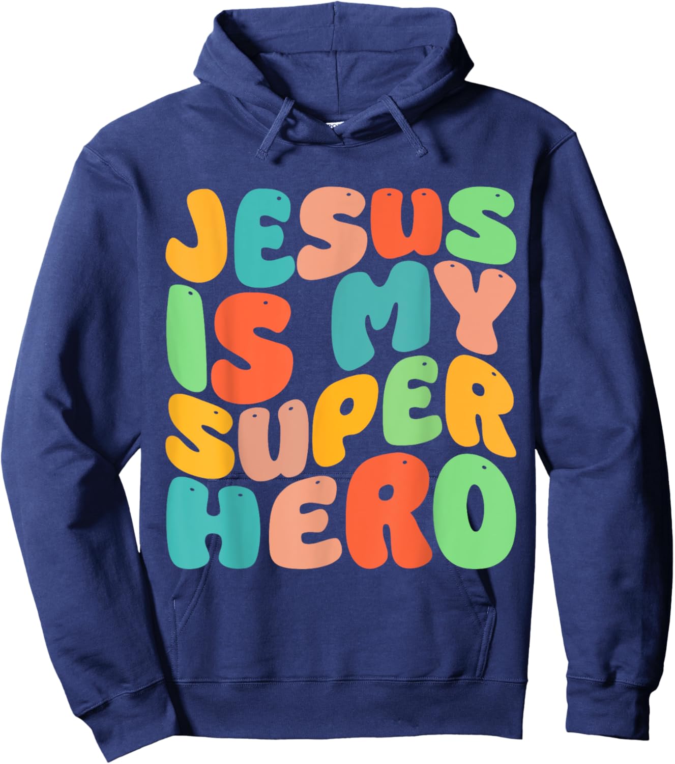 Jesus Is My Superhero Christian Religious Hoodie - Hoodie | Navy