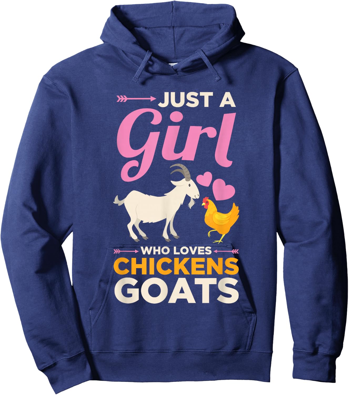 Just a Girl Who Loves Goats Chickens Farm Farming Farmer Hoodie - Hoodie | Navy
